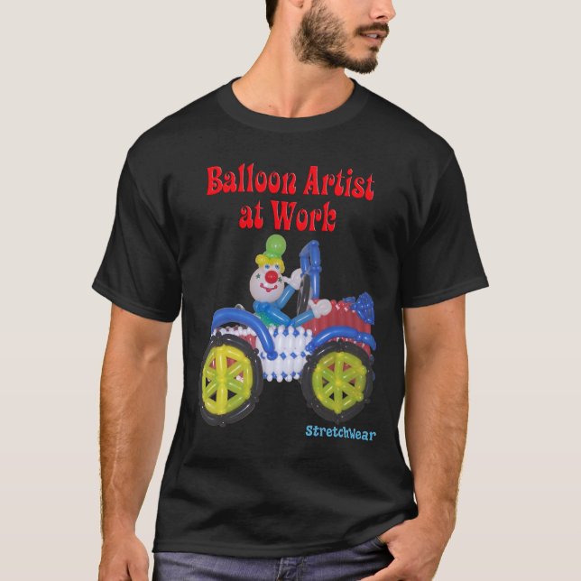 Balloon Clown in Car saying Balloon Artist at Work T-Shirt (Front)