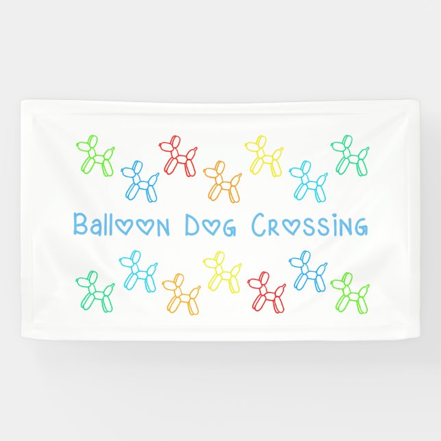 Balloon Dog Crossing Banner (Horizontal)