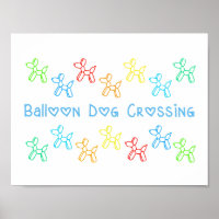 Balloon Dog Crossing Poster