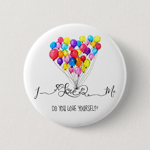 BALLOON I LOVE ME and you?   Heart   Customise 6 Cm Round Badge