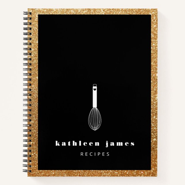 Balloon Whisk Faux Gold Glitter Your Name Recipe Notebook (Front)