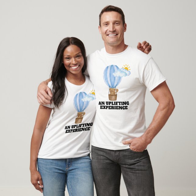 Ballooning - An Uplifting Experience T-Shirt (Unisex)