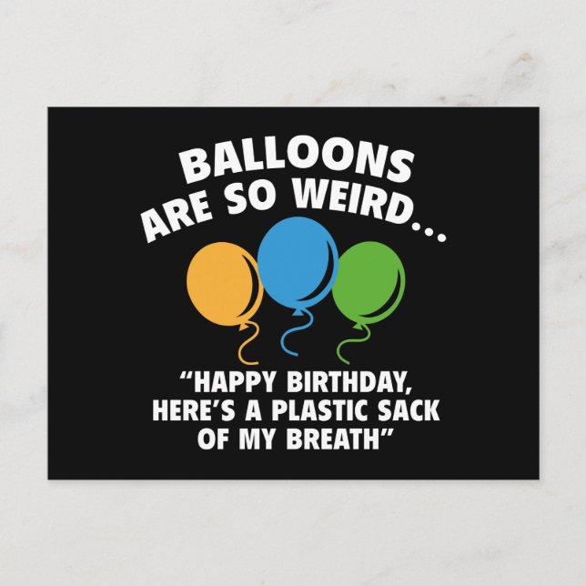 Balloons Are So Weird Postcard (Front)