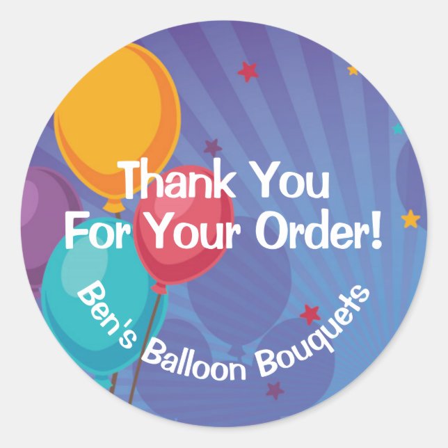 Balloons Birthday | Thank You For Your Order |  Classic Round Sticker (Front)