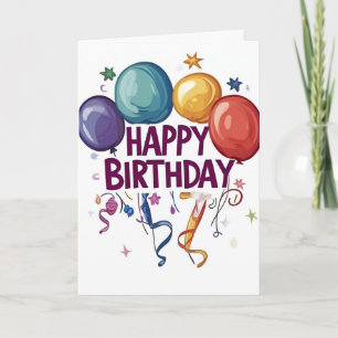 Balloons, Confetti, Stars Happy Birthday Card