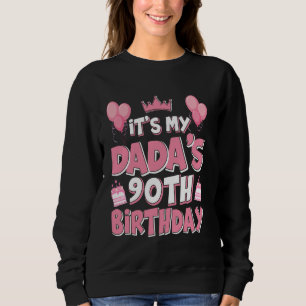 Balloons It's My DADA's 90th Birthday 1935 90 Year Sweatshirt