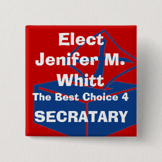 ballotbox, Elect, Jenifer M. Whitt, The Best Ch... 15 Cm Square Badge