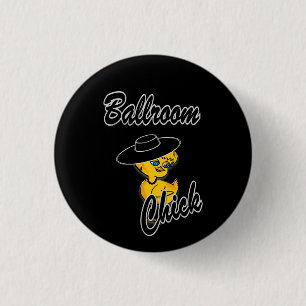 Ballroom Chick #4 3 Cm Round Badge