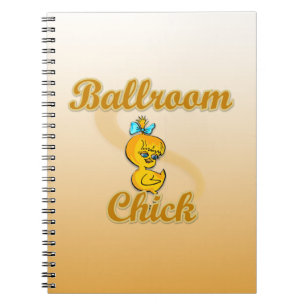 Ballroom Chick Notebook