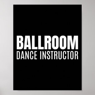 Ballroom Dance Instructor Poster