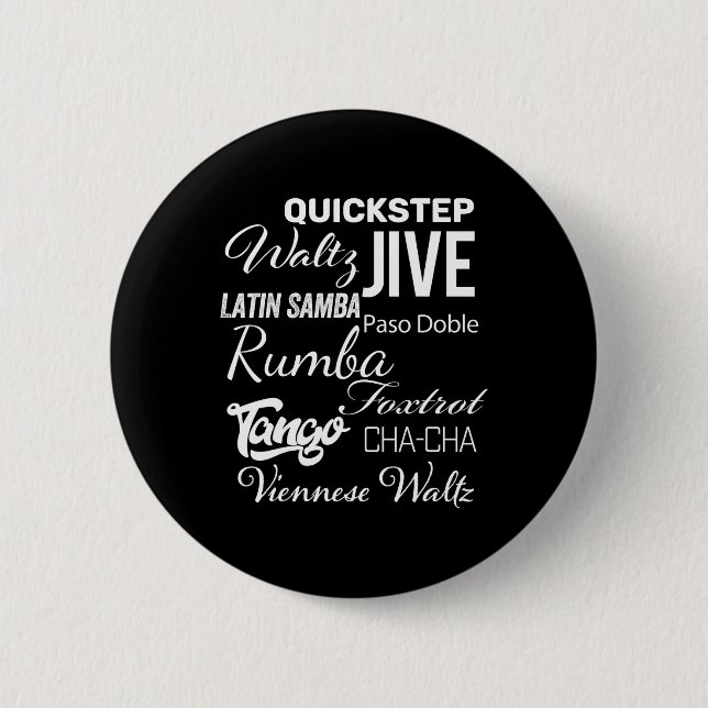 Ballroom Dancer Pun Gift  6 Cm Round Badge (Front)