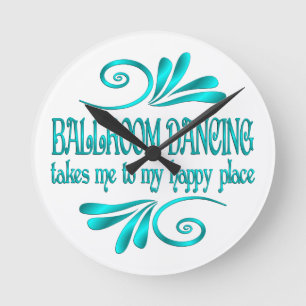 Ballroom Dancing Happy Place Round Clock