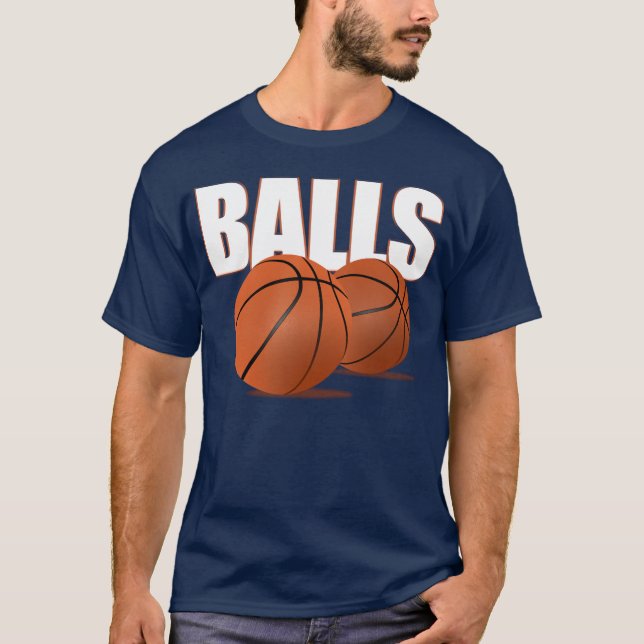 BALLS - Basketball T-Shirt (Front)