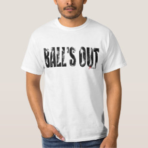 BALL'S OUT T-Shirt