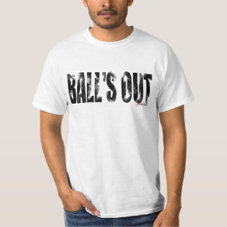 BALL'S OUT T-Shirt