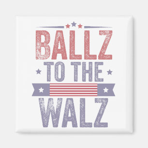 Ballz to the Walz Harris Waltz 2024 Election   Magnet
