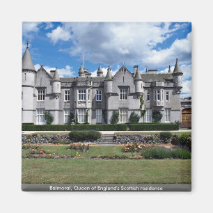 Balmoral, Queen of England's Scottish residence Magnet
