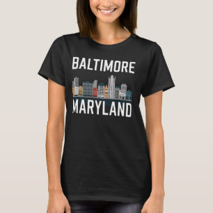 Baltimore Maryland City Skyline Souvenir MD Home S T-Shirt