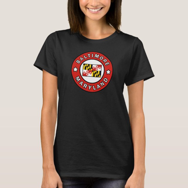 Baltimore Maryland T-Shirt (Front)