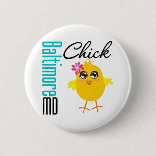 Baltimore MD Chick 6 Cm Round Badge