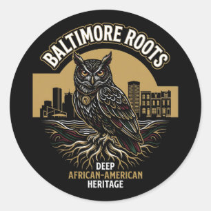 Baltimore Roots Wise Owl African American Heritage Classic Round Sticker