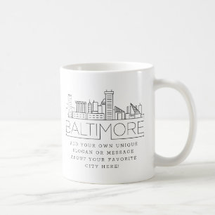 Baltimore Stylised Skyline   Custom Slogan Coffee Mug