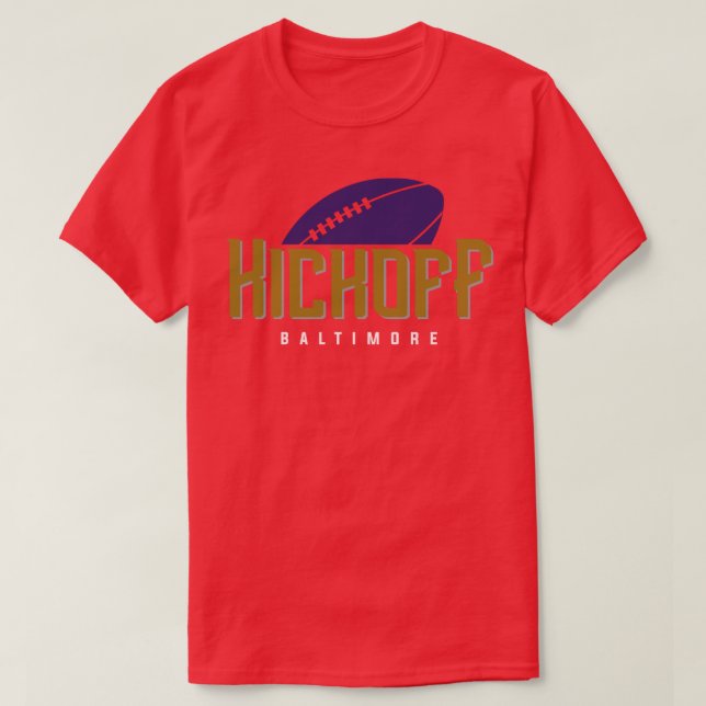 Baltimore  Team Kickoff 8 T-Shirt (Design Front)