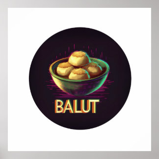 Balut: A Filipino Delicacy Poster