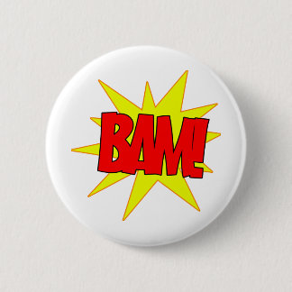 Bam! 6 Cm Round Badge