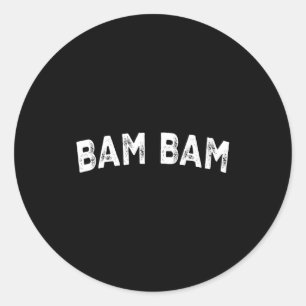 Bam Bam Classic Round Sticker