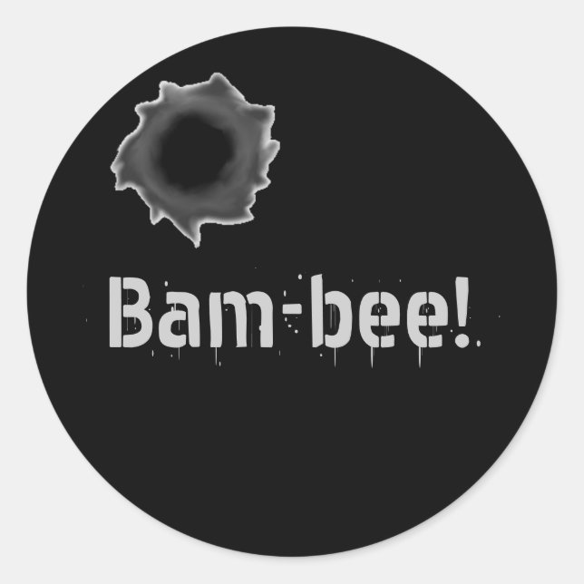 Bam-bee! warfare sticker with bullet hole (Front)