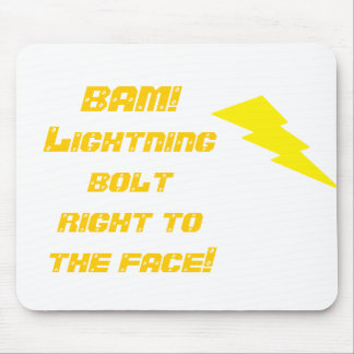BAM! Lightning bolt right to t... Mouse Mat
