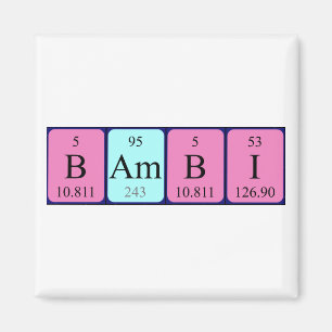 Bambi periodic table name magnet