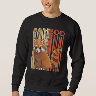 Bamboo Quote For A Red Panda Zoo Keeper Sweatshirt