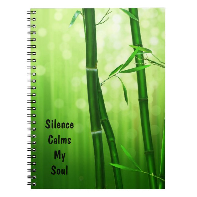 Bamboo - Silence Calms My Soul Notebook (Front)