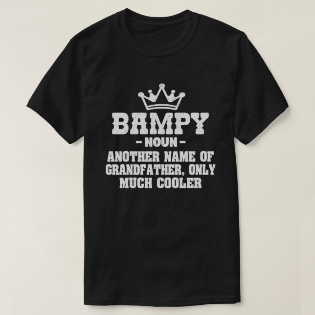 Bampy Definition Funny Meaning Cool Grandpa Gift  T-Shirt (Design Front)