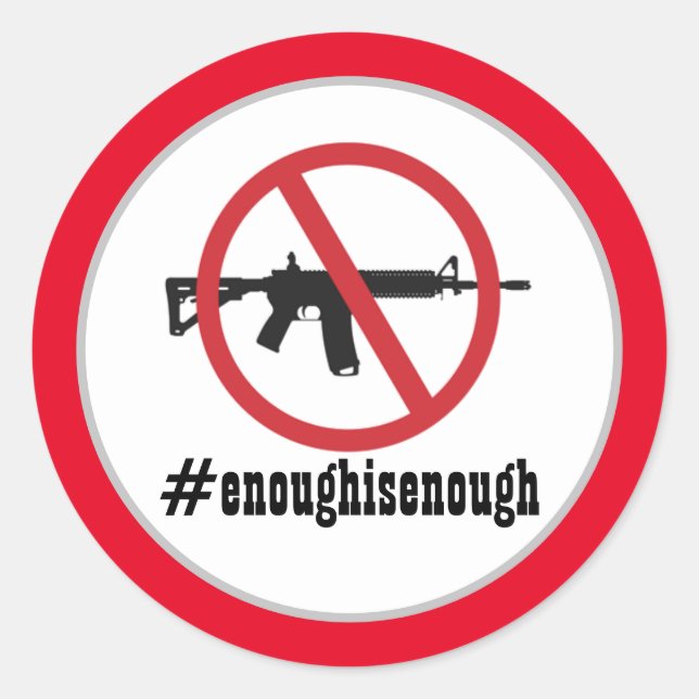 Ban AR-15 Enough Is Enough  Classic Round Sticker (Front)