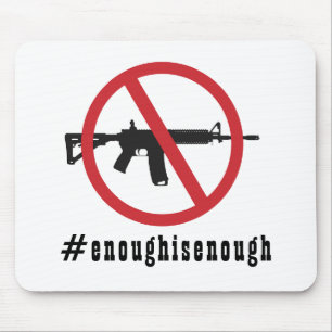 Ban AR-15 Enough Is Enough  Mouse Mat