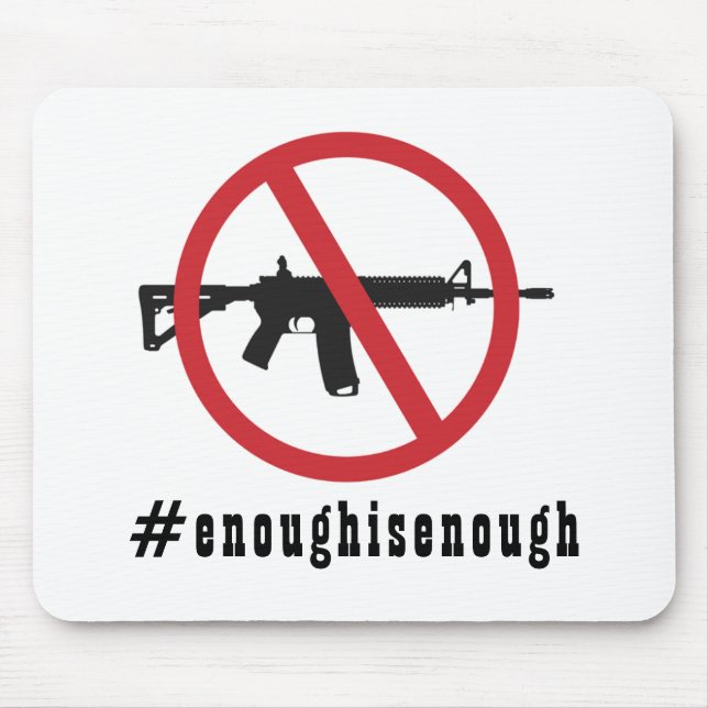 Ban AR-15 Enough Is Enough  Mouse Mat (Front)