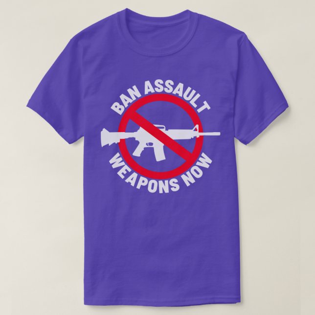 Ban Assault Weapons Now 1 T-Shirt (Design Front)