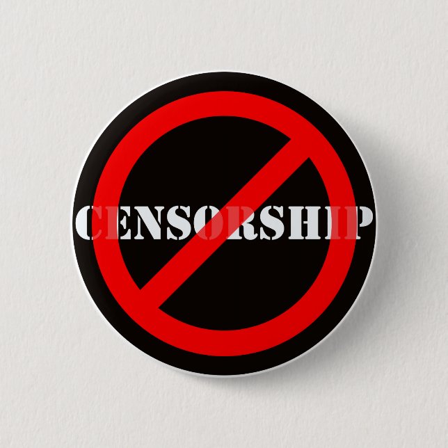 Ban Censorship 6 Cm Round Badge (Front)