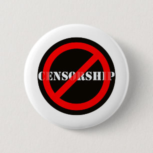 Ban Censorship 6 Cm Round Badge