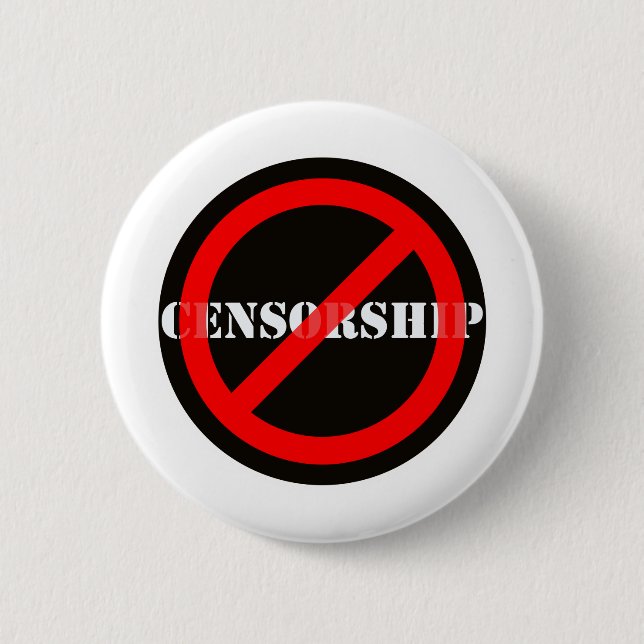Ban Censorship 6 Cm Round Badge (Front)