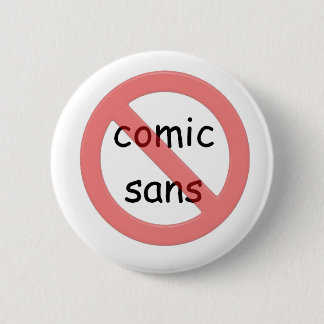 Ban Comic Sans Button