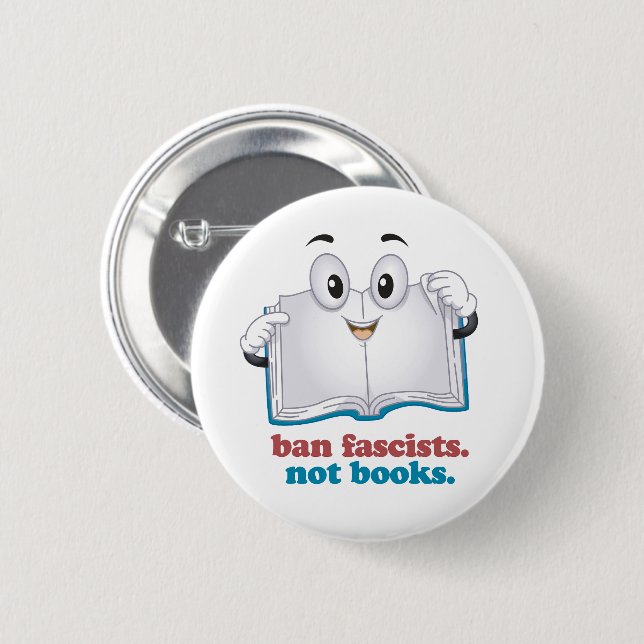 Ban Fascists Not Books 6 Cm Round Badge (Front & Back)