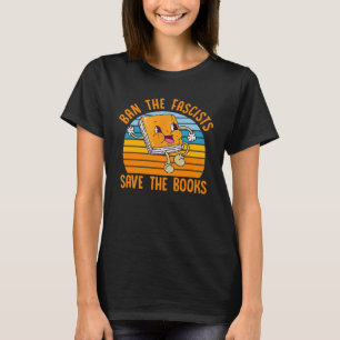 Ban Fascists Save The Books Vintage  Book T-Shirt