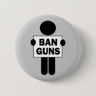 Ban Guns 6 Cm Round Badge