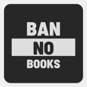 Ban No Books Square Sticker