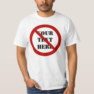 Ban or Prohibit Symbol T-Shirt