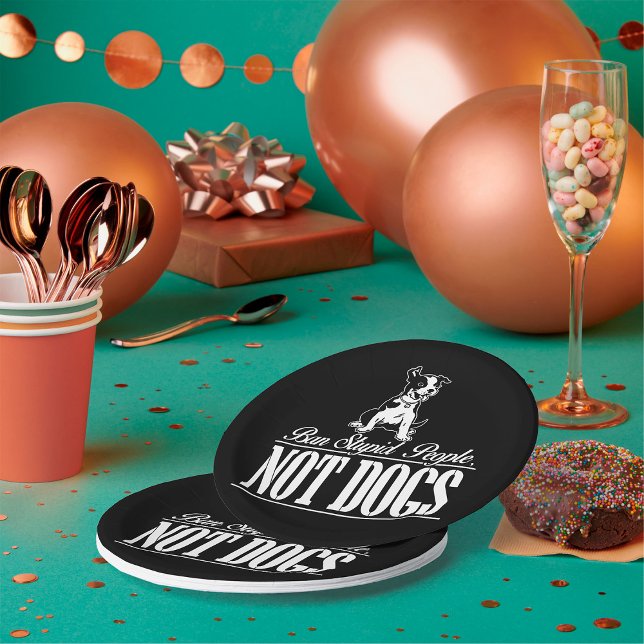 Ban Stupid People Not Dogs Paper Plates (Creator Uploaded)